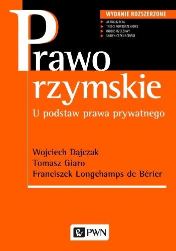 Prawo rzymskie u podstaw prawa prywatnego wyd. 3