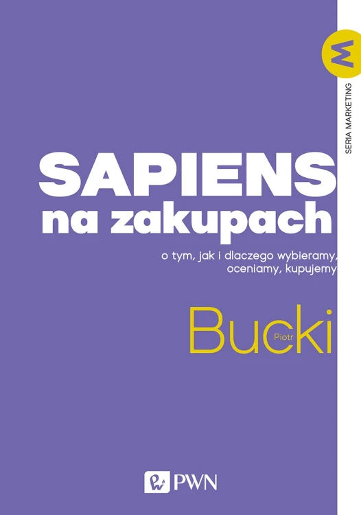 Sapiens na zakupach. O tym, jak i dlaczego...