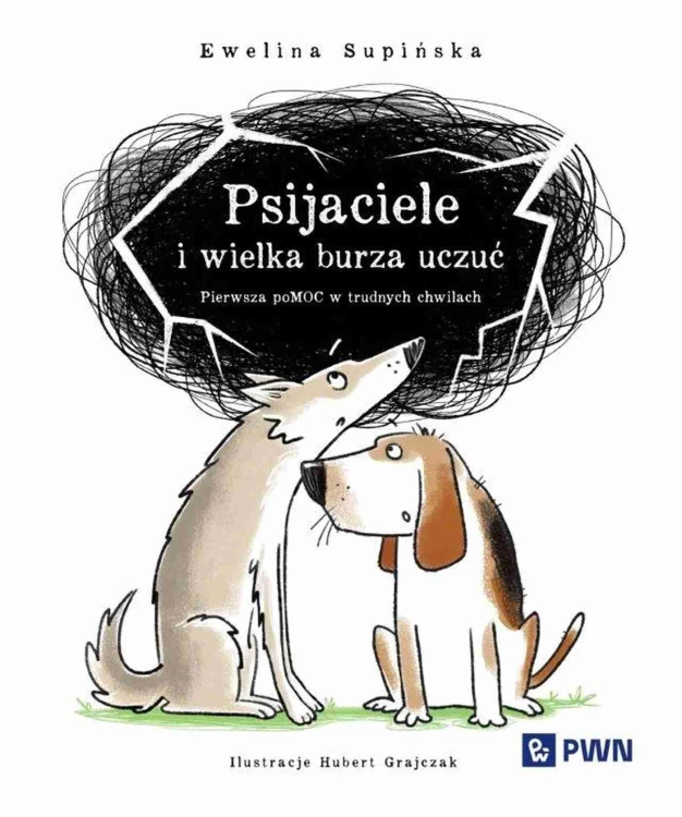Psijaciele i wielka burza uczuć. Pierwsza...