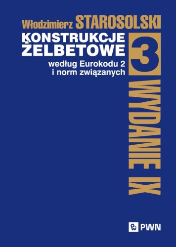 Konstrukcje żelbetowe według Eurokodu 2 i norm...