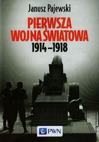 Pierwsza wojna światowa 1914-1918, Janusz Pajewski