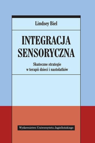 Integracja sensoryczna, Lindsey Biel