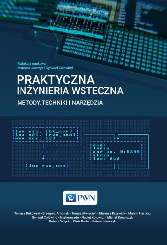 Praktyczna inżynieria wsteczna metody techniki...