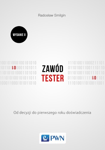 Zawód tester od decyzji do pierwszego roku...