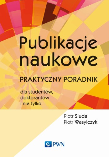 Publikacje naukowe praktyczny poradnik dla...