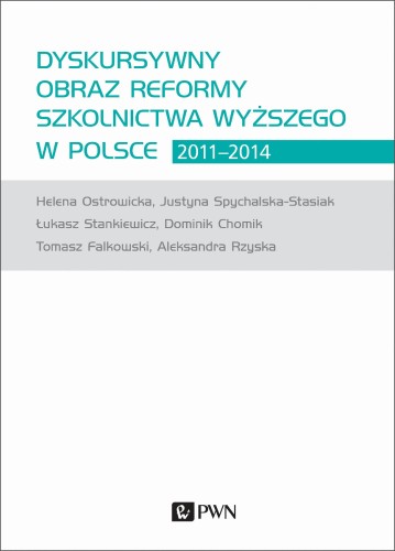 Dyskursywny obraz reformy szkolnictwa wyższego...