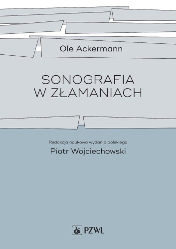 Sonografia w złamaniach, Ole Ackermann