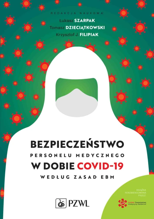 Bezpieczeństwo personelu medycznego w dobie...