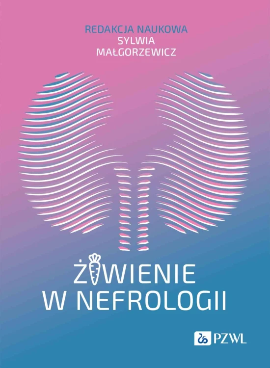 Żywienie w nefrologii, Sylwia Małgorzewicz