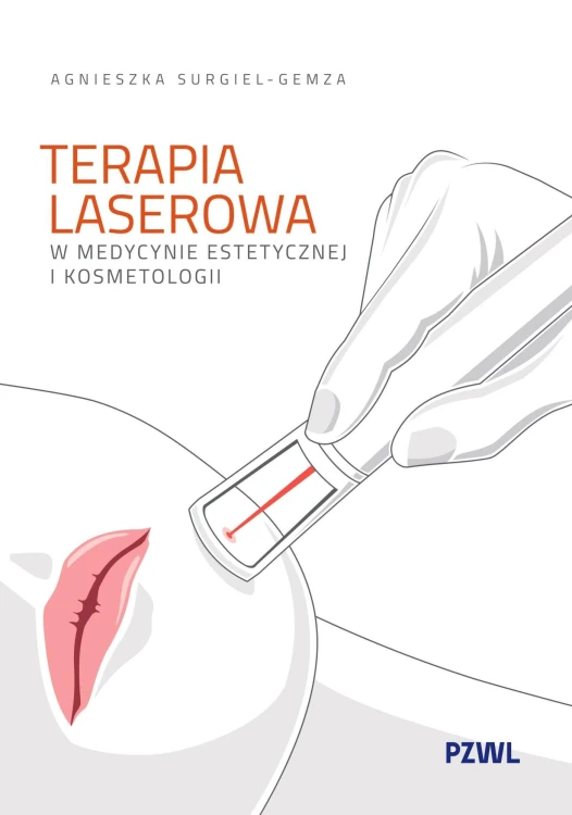 Terapia laserowa w medycynie estetycznej i...