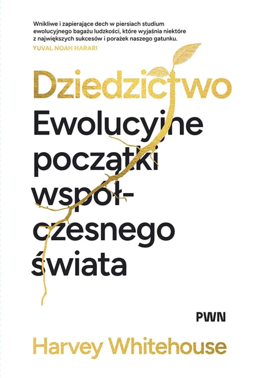 Dziedzictwo. Ewolucyjne początki współczesnego...