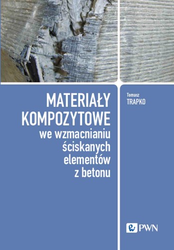 Materiały kompozytowe we wzmacnianiu...