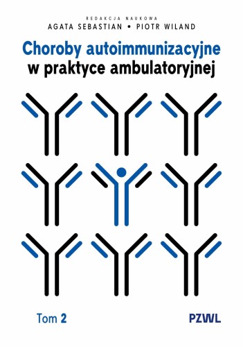 Choroby autoimmunizacyjne w praktyce...