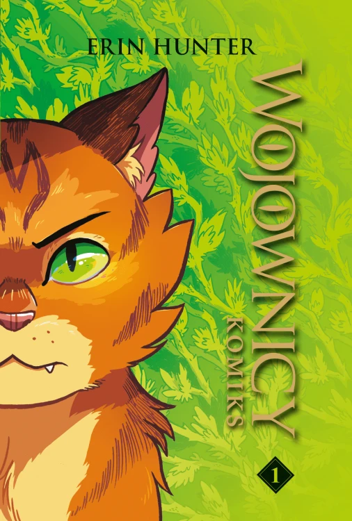 Wojownicy. Tom 1. Komiks, Erin Hunter