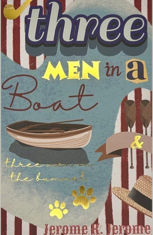Three Men in a Boat & Three Men on the Bummel....