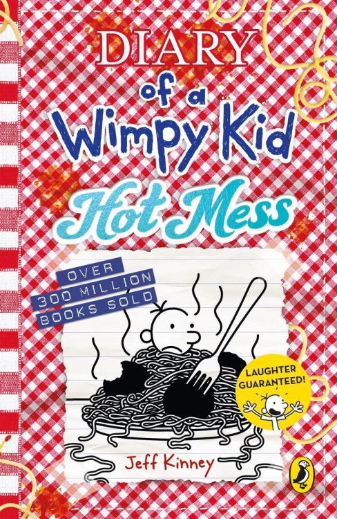 Diary of a Wimpy Kid. Hot Mess, Jeff Kinney