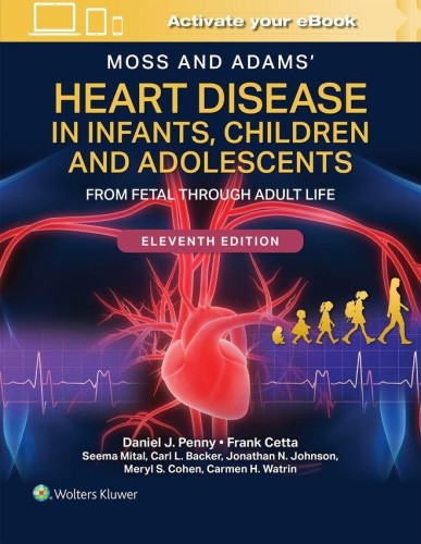 Moss and Adams' Heart Disease in Infants,...