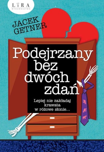 Podejrzany bez dwóch zdań, Jacek Getner