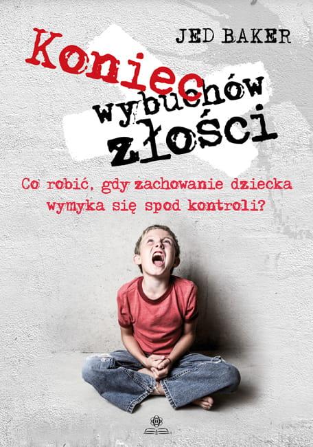 Koniec wybuchów złości, Jed Baker