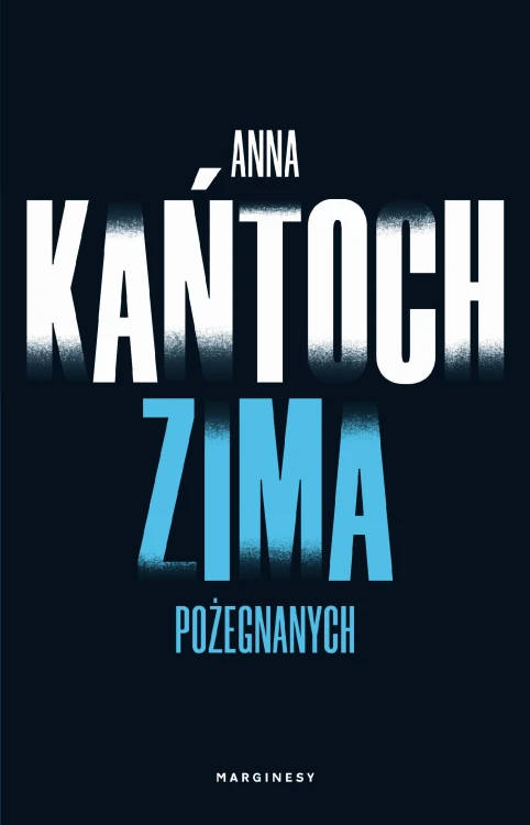 Zima pożegnanych. Krystyna Lesińska. Tom 4
