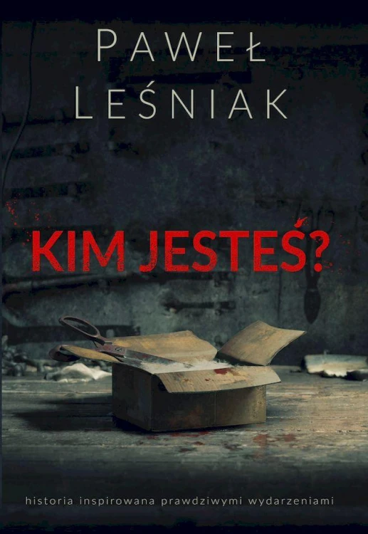 Kim jesteś ?, Paweł Leśniak