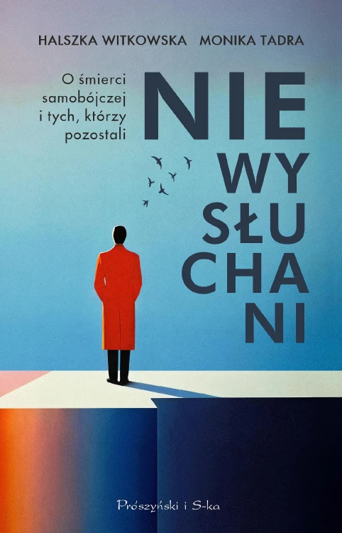 Niewysłuchani. O śmierci samobójczej i tych,...