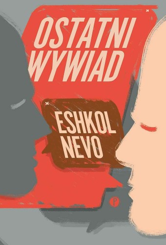 Ostatni wywiad, Eshkol Nevo