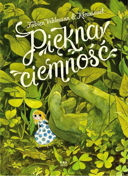Piękna ciemność wyd. 2, Fabien Vehlmann,Kerascoët