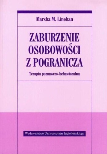 Zaburzenie osobowości z pogranicza. Terapia...