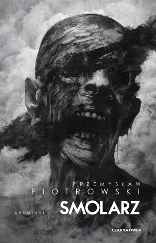 Smolarz. Komisarz Igor Brudny. Tom 6
