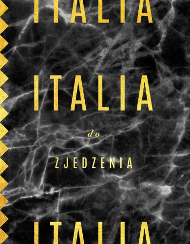 Italia do zjedzenia wyd. 2, Bartek Kieżun