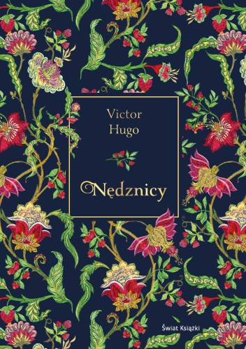 Nędznicy, Wiktor Hugo