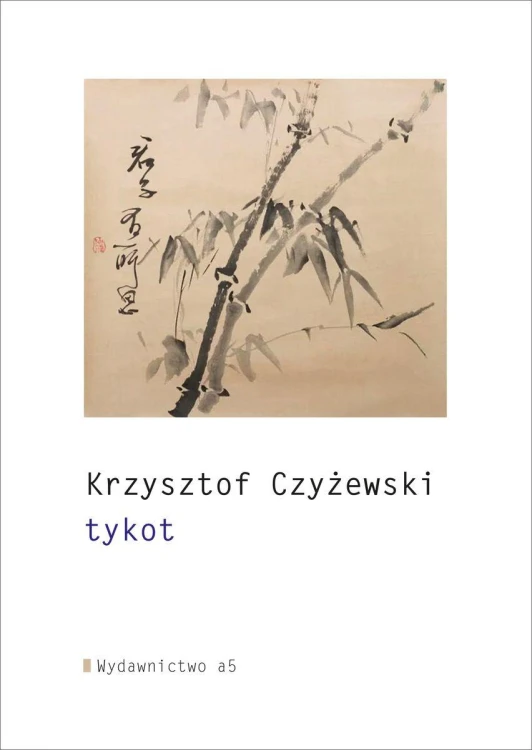 tykot, Krzysztof Czyżewski
