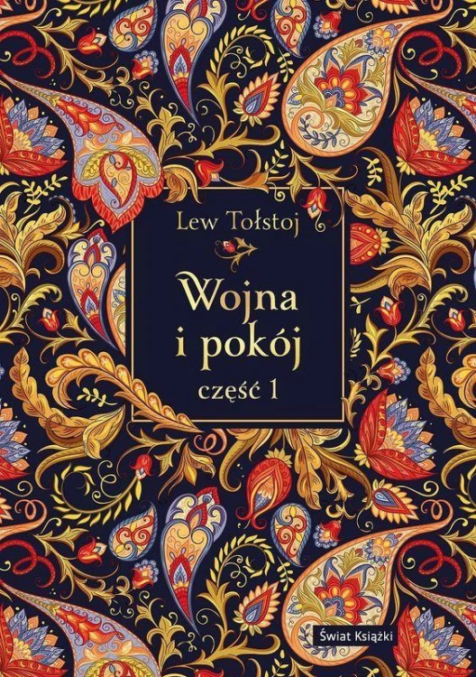 Wojna i pokój. Część 1 (edycja elegancka)