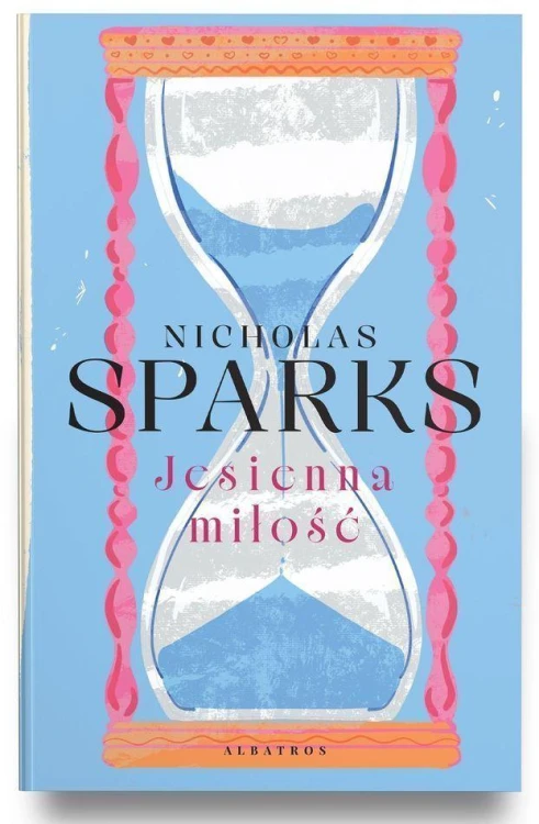 Jesienna miłość, Nicholas Sparks