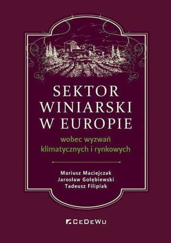 Sektor winiarski w Europie wobec wyzwań...