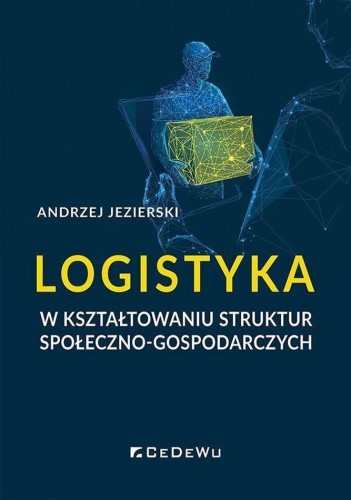 Logistyka w kształtowaniu struktur...