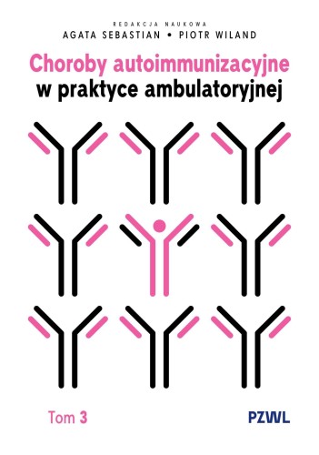 Choroby autoimmunizacyjne w praktyce...