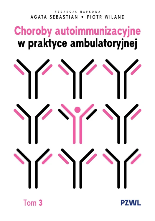 Choroby autoimmunizacyjne w praktyce...