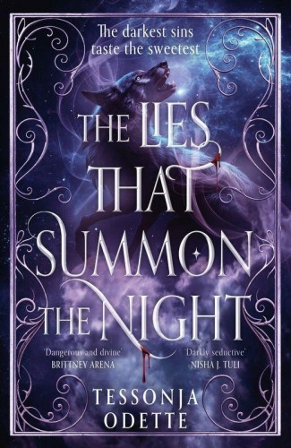 The Lies That Summon the Night, Tessonja Odette
