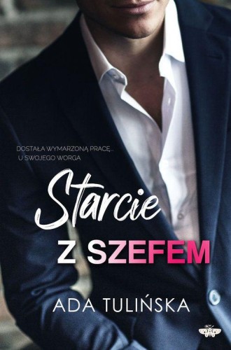 Starcie z szefem, Ada Tulińska