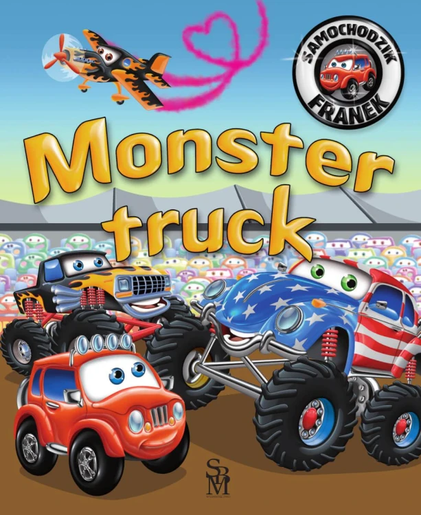 Monster truck. Samochodzik Franek, Karolina Górska
