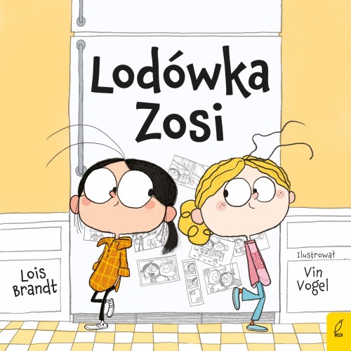 Lodówka Zosi, Lois Brandt