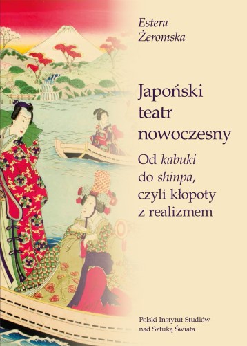 Japoński teatr nowoczesny. Od kabuki do...