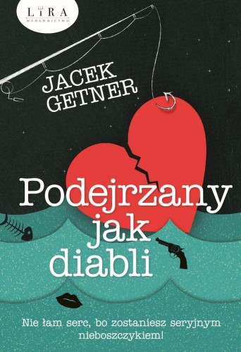 Podejrzany jak diabli, Jacek Getner