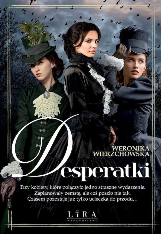 Desperatki, Weronika Wierzchowska