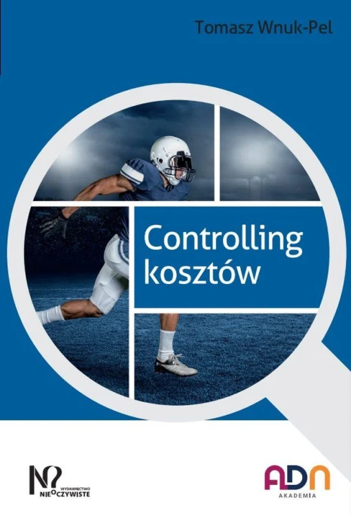 Controlling kosztów wyd. 2, Tomasz Wnuk-Pel