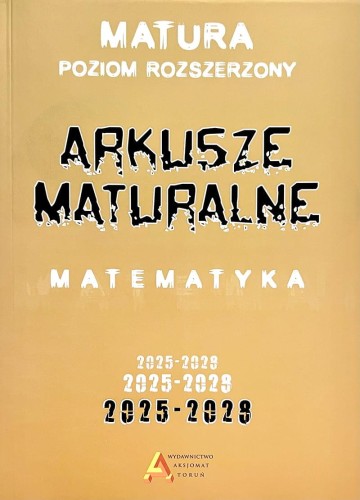 Arkusze maturalne z matematyki poziom...