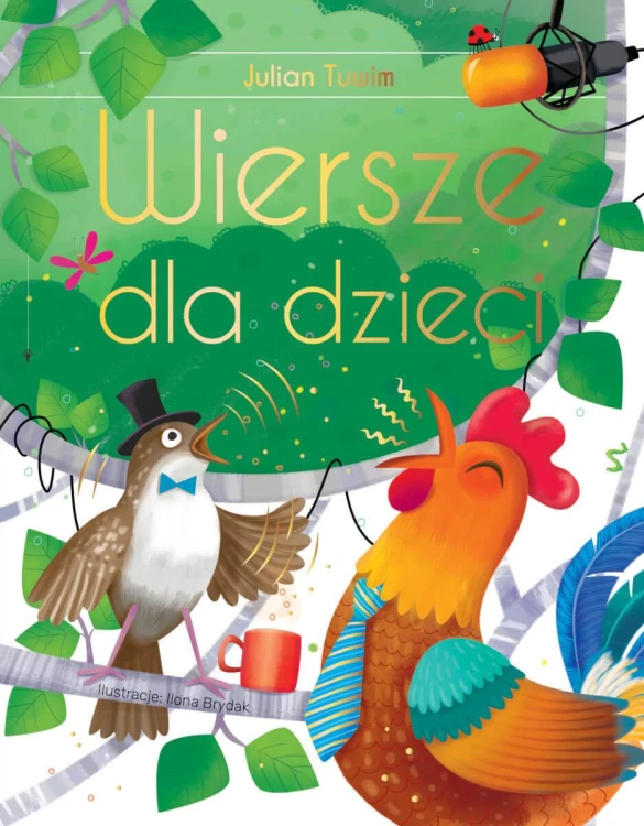 Wiersze dla dzieci wyd. ekskluzywne, Julian Tuwim