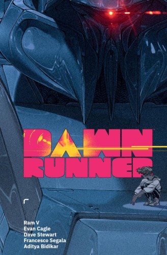 Dawnrunner, Ram V,Evan Cagle,Dave Stewart